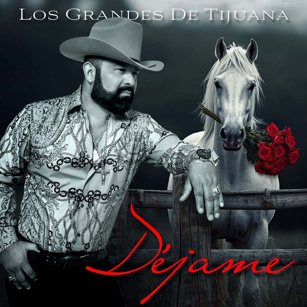 Cancion Dejame: La Suplica de Amor de Los Grandes De Tijuana