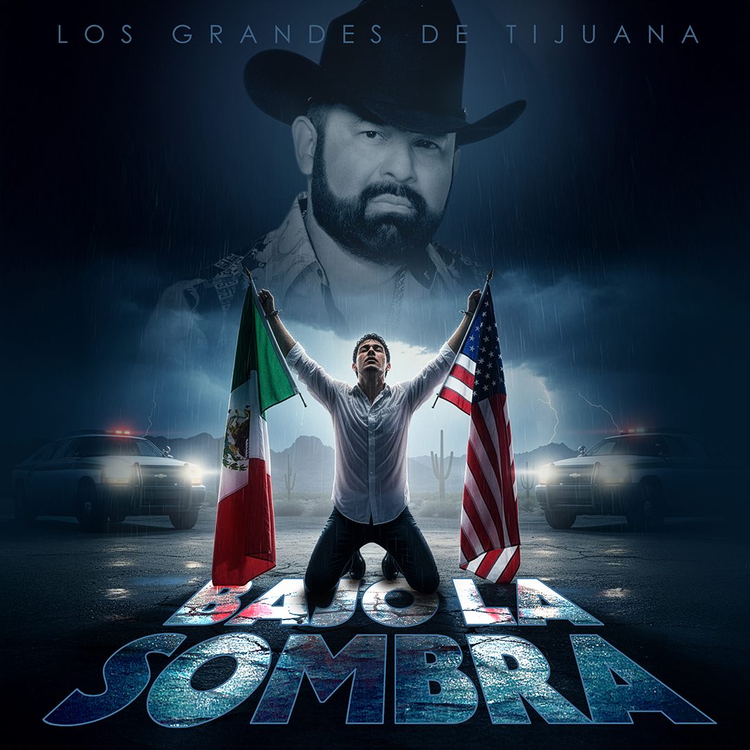 Corrido Bajo La Sombra: Dignidad e Identidad con Los Grandes De Tijuana