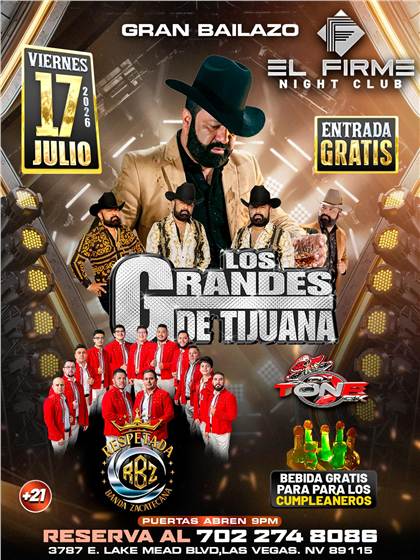 Flyer de Los Grandes De Tijuana en El Firme Night Club Las Vegas el 17 de julio de 2026